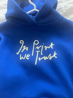 In print we trust blue hoodie thumbnail 2