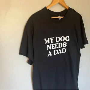 Graphic Funny Dog Shirt My Dog Needs a Dad Black Large thumbnail 2