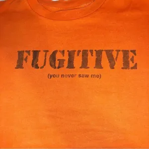 Vintage Fruit of the Loom Orange Fugitive, You Never Saw Me T-Shirt Size M thumbnail 7