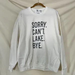 Source Unknown New Sorry Can't Lake Bye Ivy & Cloth Sweatshirt Size L thumbnail 1