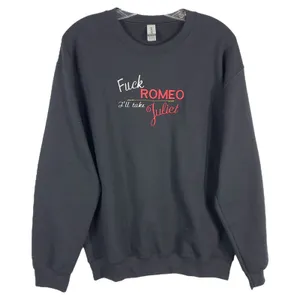 Lesbian Pride Medium‎ Sweatshirt Black F*ck Romeo I'll Take Juliet Embroidered thumbnail 1