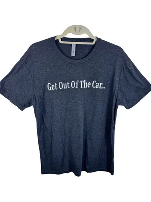 Cotton Blend Gray Get Out Of The Car Short Sleeve Crew Neck‎ T-Shirt Unisex Sz M thumbnail 1