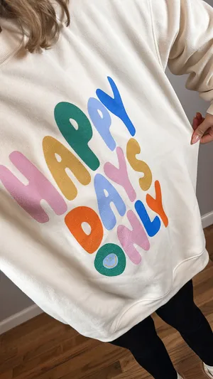 Pink Lily Happy Days Only Graphic Sweatshirt thumbnail 2