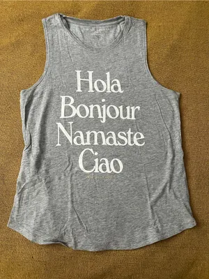 YOGA Shirt, Grey Graphic Muscle Tank Top - Hola Bonjour Namaste Ciao Sz S thumbnail 4