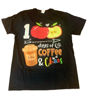Unbranded 100 Days of Coffee & Chaos Graphic Teacher Tee Black Size L thumbnail 1