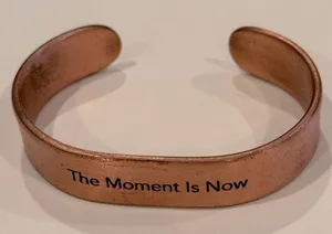 COPPER "The moment is now” HEALING MAGNETIC THERAPY BANGLE /CUFF thumbnail 1