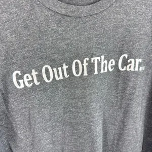 Cotton Blend Gray Get Out Of The Car Short Sleeve Crew Neck‎ T-Shirt Unisex Sz M thumbnail 3