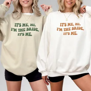 “It’s me, hi I’m the bride it’s me” wedding bride crewneck thumbnail 2