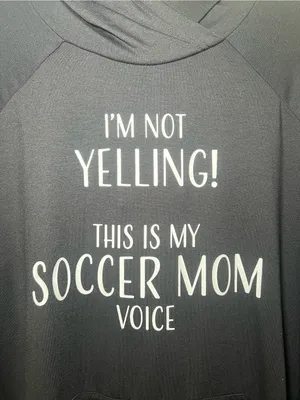 LuLaRoe Amber Black "I'm Not Yelling! This Is My Soccer Mom Voice" Hoodie thumbnail 2