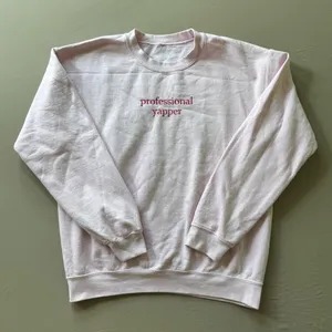 Professional Yapper” Embroidered Sweatshirt White Size M thumbnail 1
