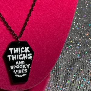 Handmade Thick Thighs and Spooky Vibes Necklace Gothic Jewelry Halloween witchy emo goth thumbnail 12