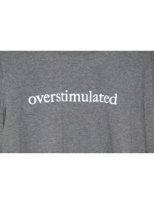 Overstimulated Gray Graphic Long Sleeve Tee Casual Statement Top Size XL thumbnail 5