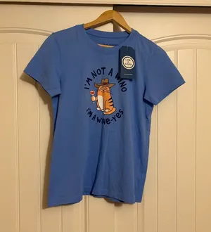 Life is Good Cat I'm Not A Wino I'm a Wine-Yes Graphic T Shirt Medium Blue NWT thumbnail 1
