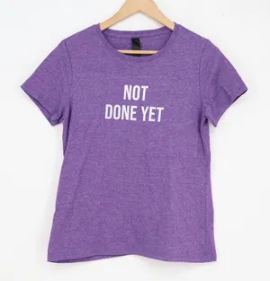 Gildan Softstyle Womens Small Purple Not Done Yet Graphic Tee Short Sleeve Shirt thumbnail 1