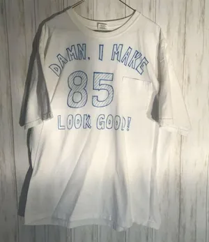 SKU18 Gildan T-shirt XL " Damn, I Make 85 Look Good" thumbnail 1