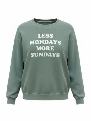 Relaxed Green 'Less Mondays More Sundays' Crewneck Sweatshirt thumbnail 2