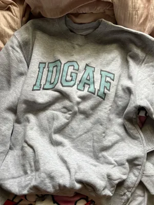 IDGAF sweatshirt Gray Size L thumbnail 1