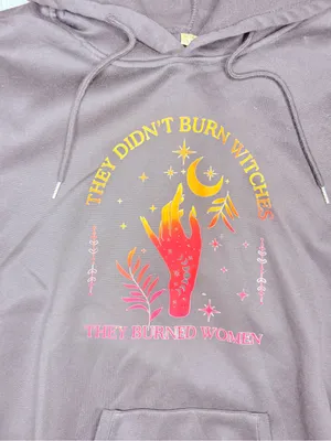 They Didn't Burn Witches They Burned women Hoodie Witchy Feminist Sweatshirt xl thumbnail 3