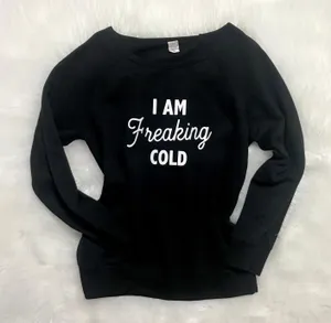 “I am Freaking Cold” Black Sweatshirt-White lettering-long sleeves-GUC-Sz Med. thumbnail 1