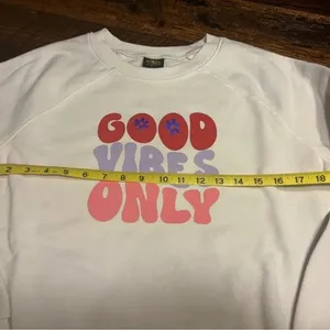 Ladies Small Good Vibes Crew Neck Sweatshirt thumbnail 3