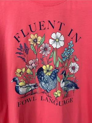 Lost Creek Outfitters “Fluent in Fowl Language” Chicken Goose Duck Tee Size XL thumbnail 4