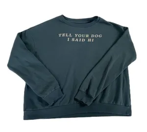 ‘Tell Your Dog I Said Hi’ Blue long sleeve pullover 🔥 thumbnail 1