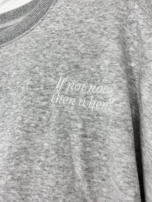 New Cotton On Size Small Gray If Not Now Then When Graphic Sweatshirt thumbnail 4