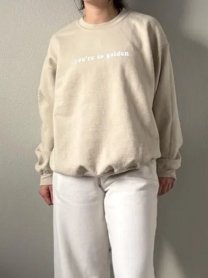 Gildan Cream and white "you're so golden" sweatshirt thumbnail 1