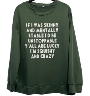 NWOT.. Graphic Tee With Humorous Quote Large Green thumbnail 1