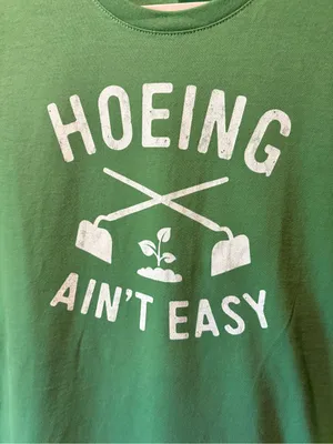 Port & Company gardening enthusiasts t-shirt punny phrase "Hoeing Ain't Easy” M thumbnail 3