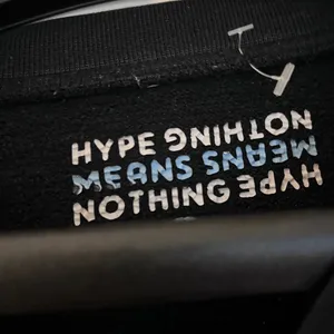 Hype means nothing medium sweatshirt. Black. Read below Black thumbnail 4