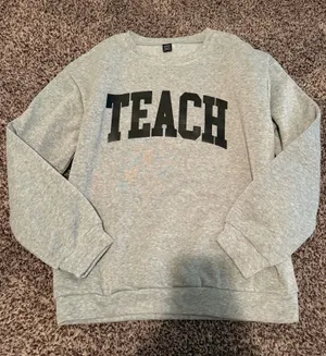 NWOT Shein Teach Crewneck thumbnail 1