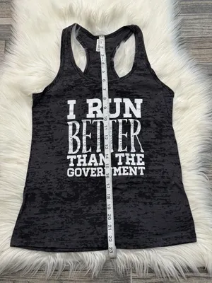 I Run Better Than The Government Running Racerback Tank Top Size Medium thumbnail 5