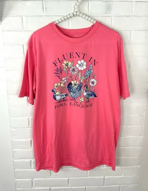 Lost Creek Outfitters “Fluent in Fowl Language” Chicken Goose Duck Tee Size XL thumbnail 1