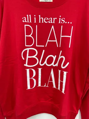 Wound Up All I Hear is Blah Blah Blah Red Pullover Sweatshirt Sweater NEW XXL thumbnail 2