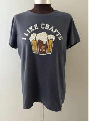 Life is Good Beer T shirt Womens L Gray I Like Crafts Crusher Tee Short Sleeve thumbnail 1