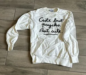 One tshirt cute but psycho but cut pullover sweatshirt White thumbnail 1