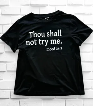 Women’s Medium “Thou Shall Not Try Me” Black Short Sleeve T-shirt • BNIB thumbnail 3
