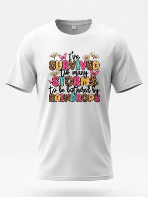 Women’s White “I’ve Survived Too Many Storms to be Bothered by ” T Shirt Size XL thumbnail 1