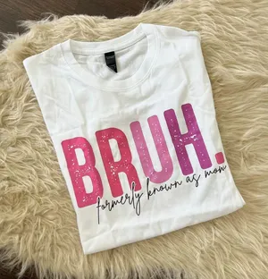 Source Unknown NWOT White Pink "Bruh - formerly known as Mum" Funny Boy Mum Graphic Tee T-shirt thumbnail 1