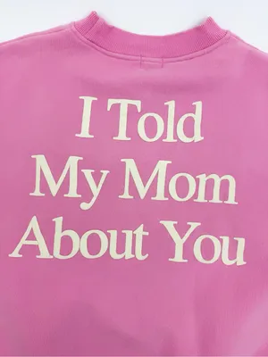 Yllw The Label I Told My Mom About You Oversized Sweatshirt Pink thumbnail 10