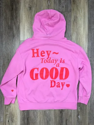 Universal Threads Today Is A Good Day Pink Pullover Hoodie thumbnail 2
