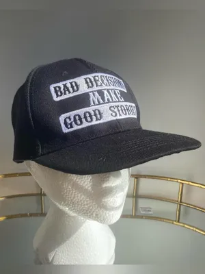 Black flat bill snap back hat funny saying Bad Decisions Make Good Stories cap thumbnail 2