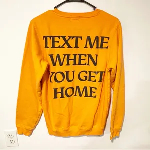 Lonely Ghost Size Medium‎ Text Me When You Get Home Orange Sweatshirt thumbnail 5