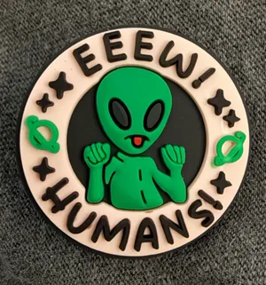 Eeew Humans! Alien rubber pin Green thumbnail 1