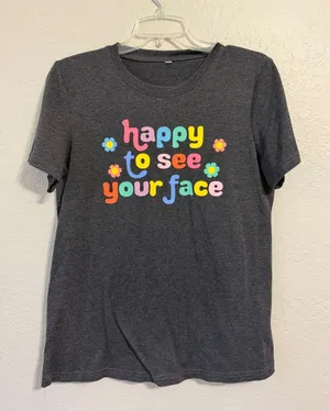 TikTok viral shirt Happy to see your face teacher shirt thumbnail 1