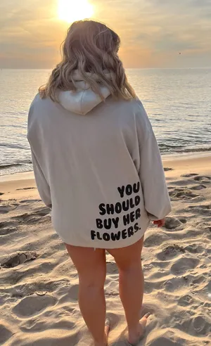 You should buy her flowers hoodie Tan Size M thumbnail 1