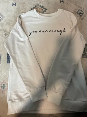 You Are Enough Crewneck Boutique White Sweatshirt thumbnail 1