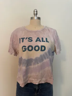 ‘It’s all good’ cropped tie dye Tshirt thumbnail 1