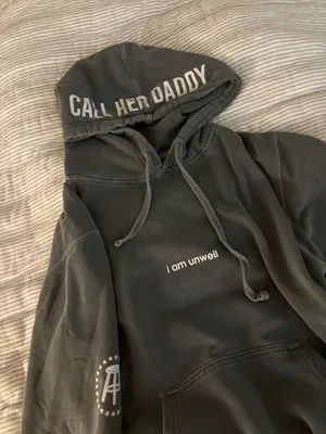 Call her daddy “I Am Unwell” Sweatshirt thumbnail 1